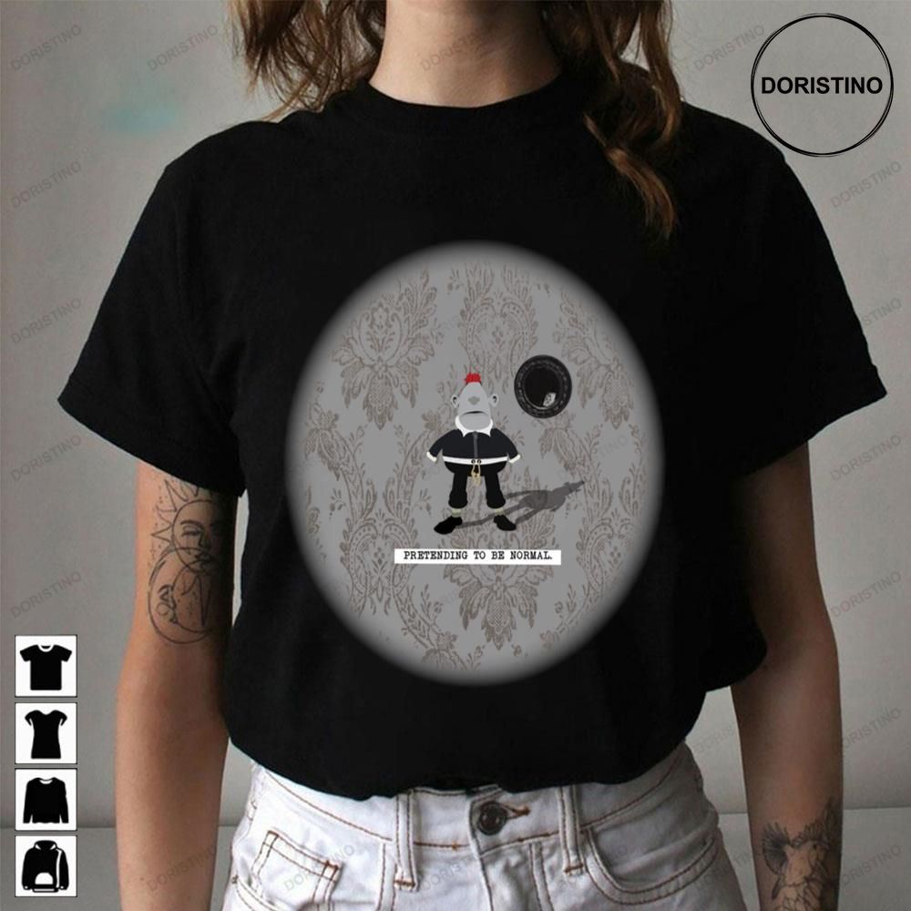 Pretending To Be Normal Mary And Max Awesome Shirts